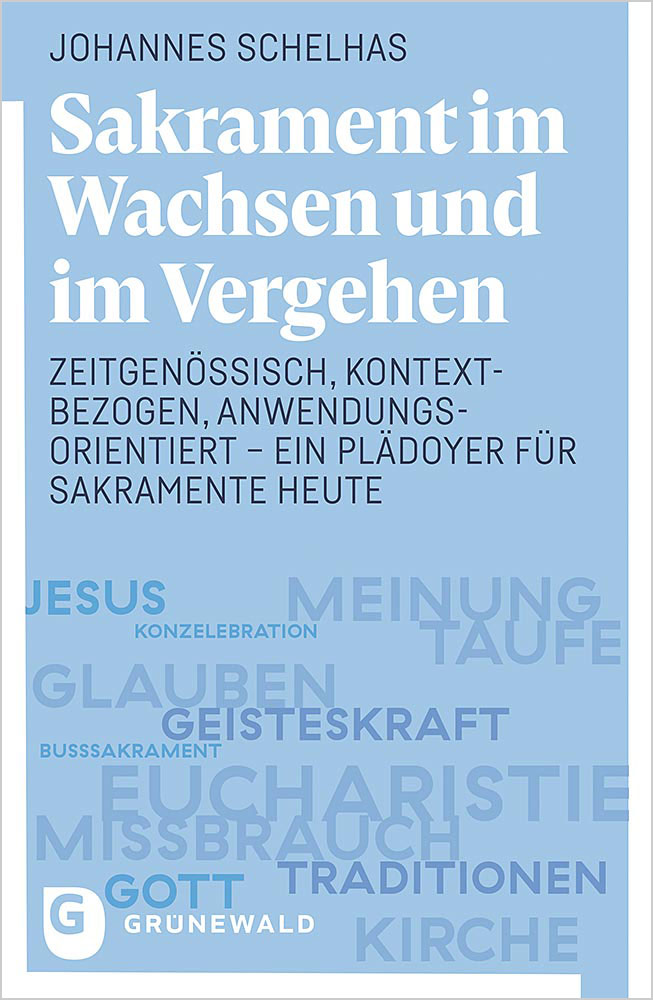 Produktabbildung: Sakrament im Wachsen und im Vergehen