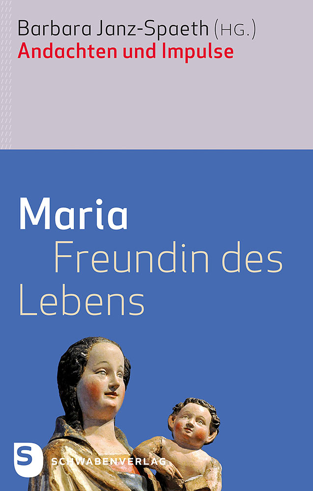 Produktabbildung: Maria – Freundin des Lebens