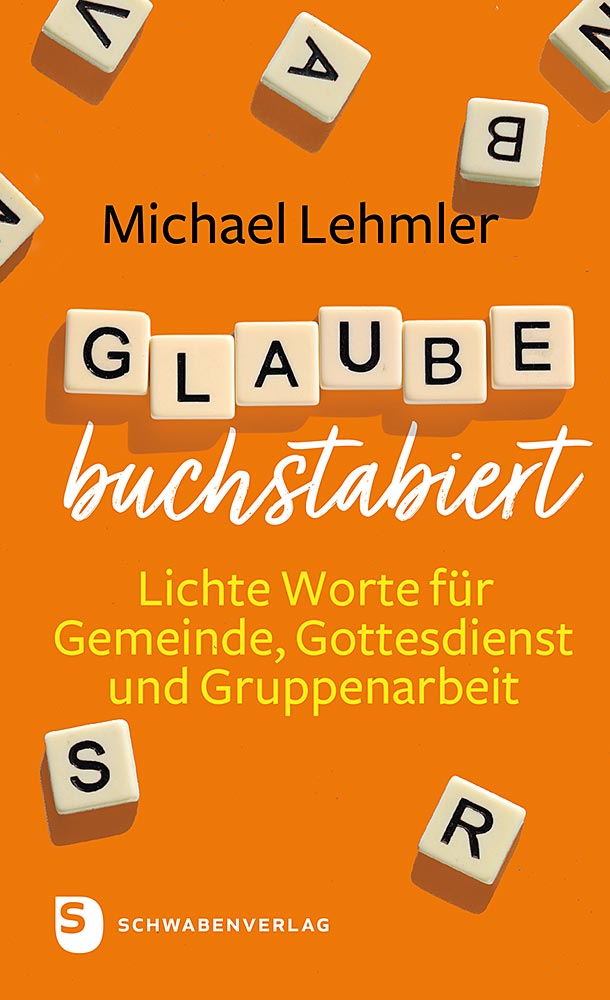 Produktabbildung: Glaube buchstabiert