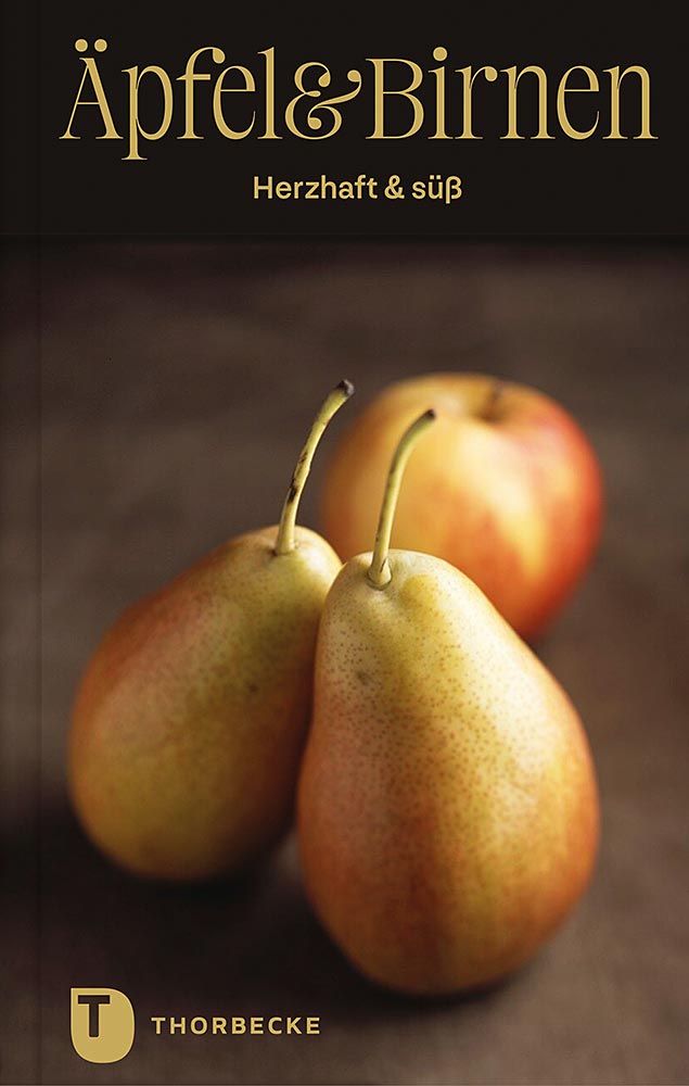 Produktabbildung: Äpfel & Birnen – herzhaft & süß