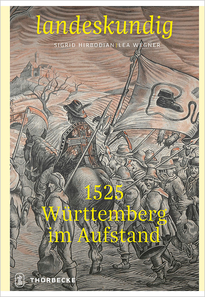Produktabbildung: 1525 – Württemberg im Aufstand