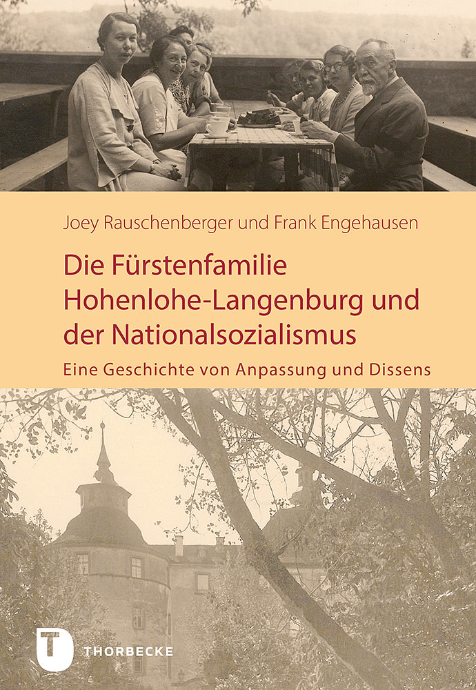 Produktabbildung: Die Fürstenfamilie Hohenlohe-Langenburg und der Nationalsozialismus