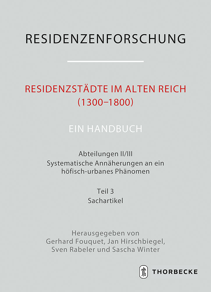 Produktabbildung: Residenzstädte im Alten Reich (1300-1800). Ein Handbuch