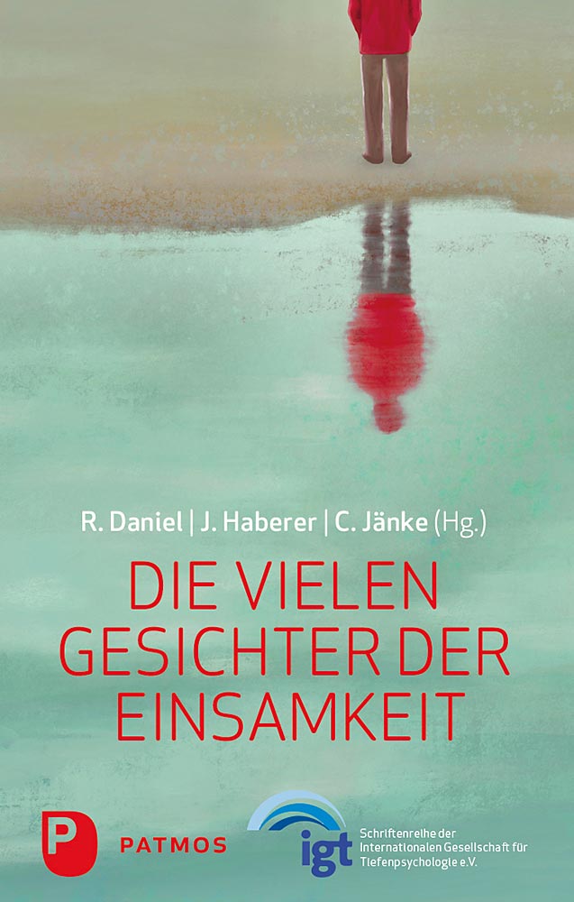 Produktabbildung: Die vielen Gesichter der Einsamkeit