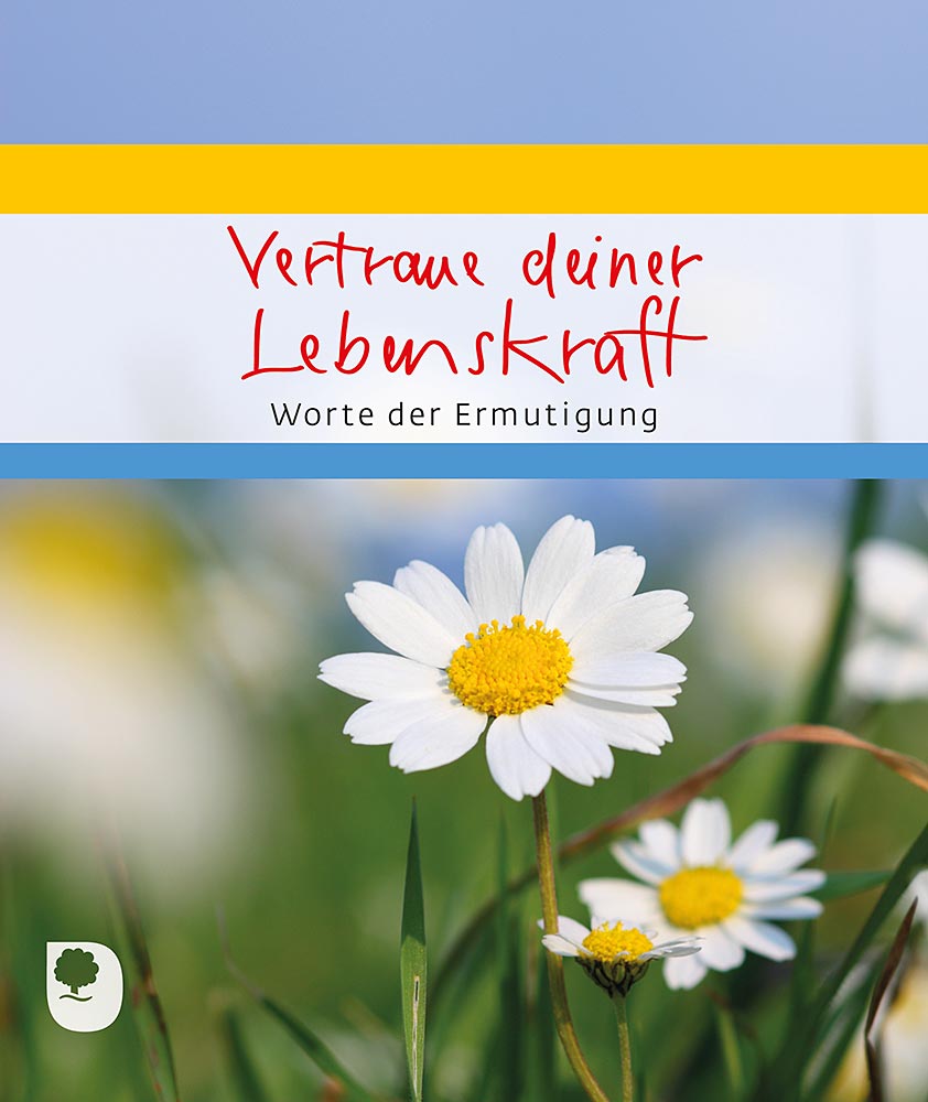 Produktabbildung: Vertraue deiner Lebenskraft