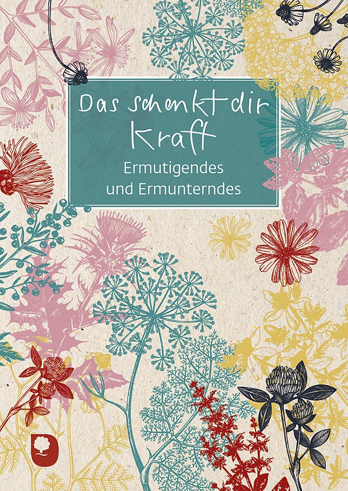 Produktabbildung: Das schenkt dir Kraft