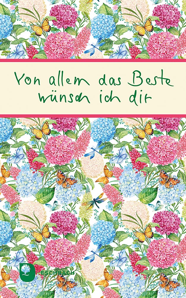 Produktabbildung: Von allem das Beste wünsch ich dir