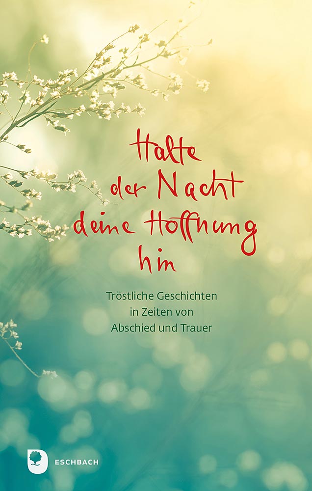 Produktabbildung: Halte der Nacht deine Hoffnung hin