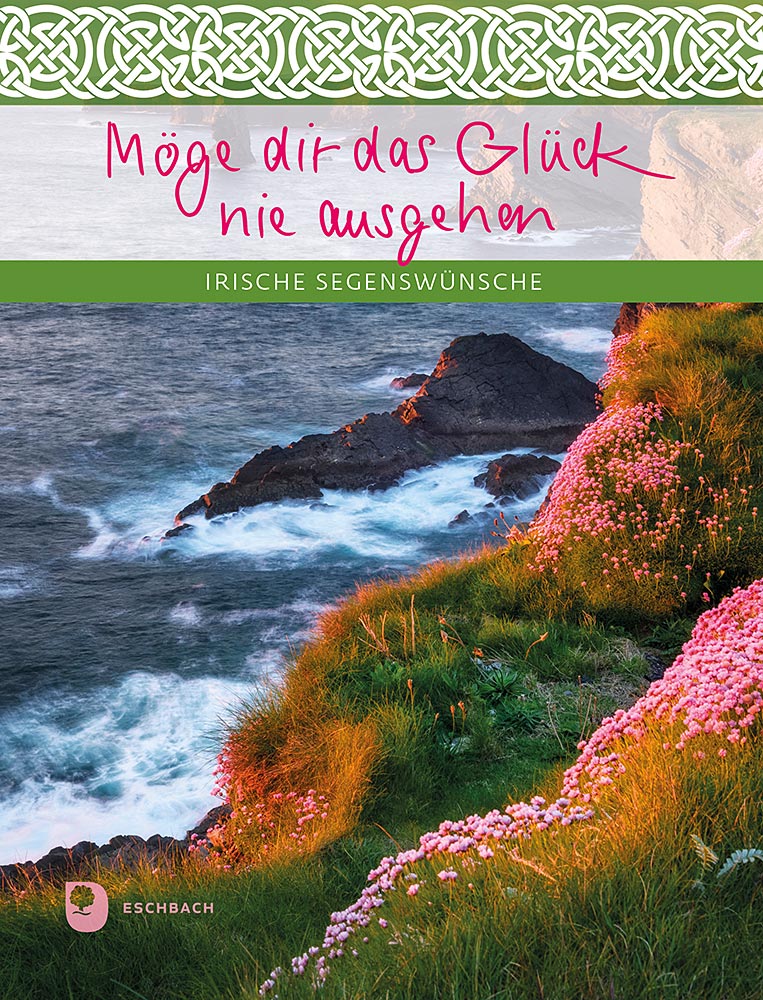 Produktabbildung: Möge dir das Glück nie ausgehen