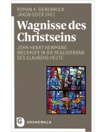 Wagnisse des Christseins