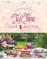 Sommerliche Tea Time mit Jane Austen