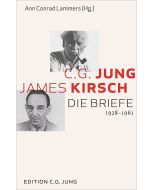 C.G. Jung und James Kirsch – Die Briefe