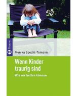 Wenn Kinder traurig sind