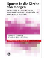 Spuren in die Kirche von morgen