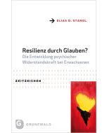 Resilienz durch Glauben?
