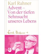 Advent – Von der tiefen Sehnsucht unseres Lebens