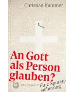 An Gott als Person glauben?