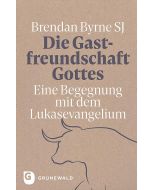 Die Gastfreundschaft Gottes