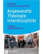 Angewandte Theologie interdisziplinär
