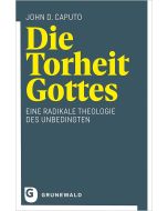 Die Torheit Gottes