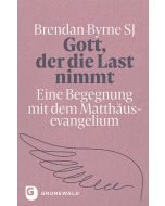 Gott, der die Last nimmt