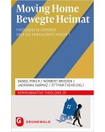 Moving Home – Bewegte Heimat