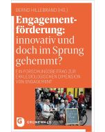 Engagementförderung: innovativ und doch im Sprung gehemmt?