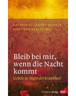 Bleib bei mir, wenn die Nacht kommt