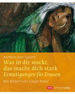 Was in dir steckt, das macht dich stark