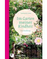 Im Garten meiner Kindheit