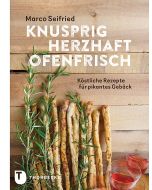 Knusprig, herzhaft, ofenfrisch