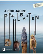 4.000 Jahre Pfahlbauten