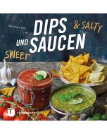 Dips und Saucen – sweet & salty