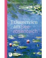 Träumereien am Seerosenteich