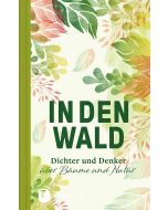 In den Wald