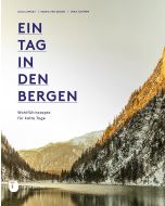 Ein Tag in den Bergen