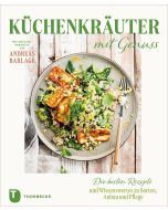 Küchenkräuter mit Genuss