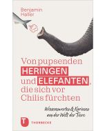 Von pupsenden Heringen und Elefanten, die sich vor Chilis fürchten