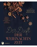 Der Duft der Weihnachtszeit