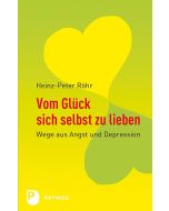 Vom Glück sich selbst zu lieben