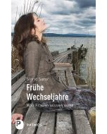 Frühe Wechseljahre