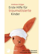 Erste Hilfe für traumatisierte Kinder