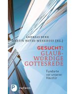 Gesucht: Glaubwürdige Gottesrede