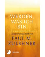Werden, was ich bin