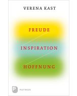 Freude, Inspiration, Hoffnung