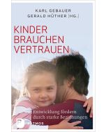 Kinder brauchen Vertrauen