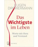 Das Wichtigste im Leben