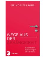 Wege aus der Abhängigkeit