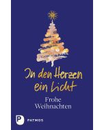 In den Herzen ein Licht  (blaue Ausgabe)