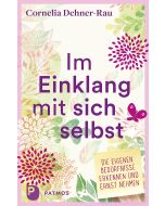 Im Einklang mit sich selbst